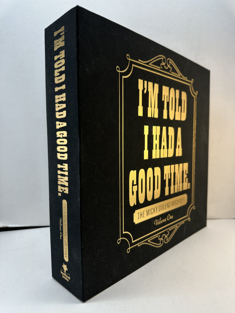 Book: I'm told I had a Good Time: The Micky Dolenz Archives, Volume One