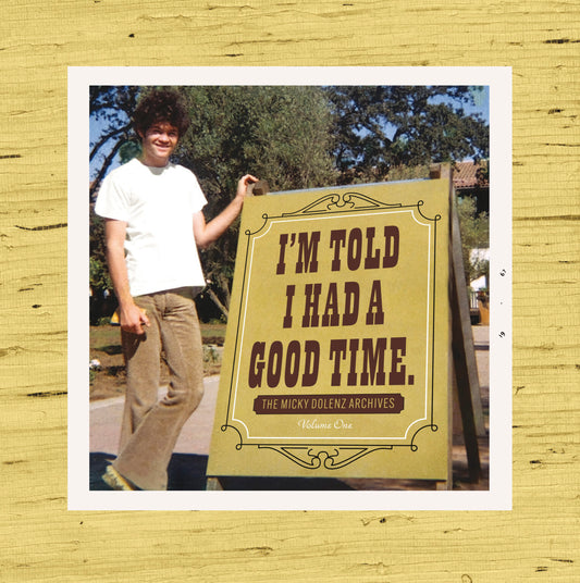 Book: I'm told I had a Good Time: The Micky Dolenz Archives, Volume One